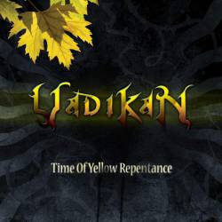 Vadikan : Time of Yellow Repentance